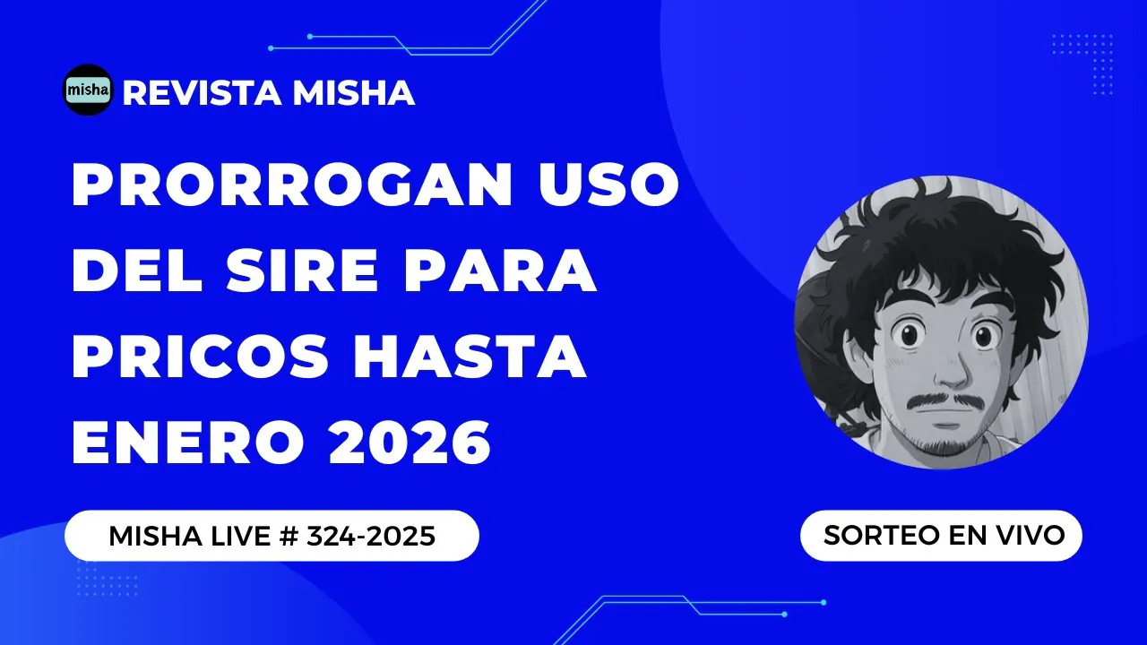 Reproducir: PRORROGAN USO DEL SIRE PARA PRICOS HASTA ENERO 2026