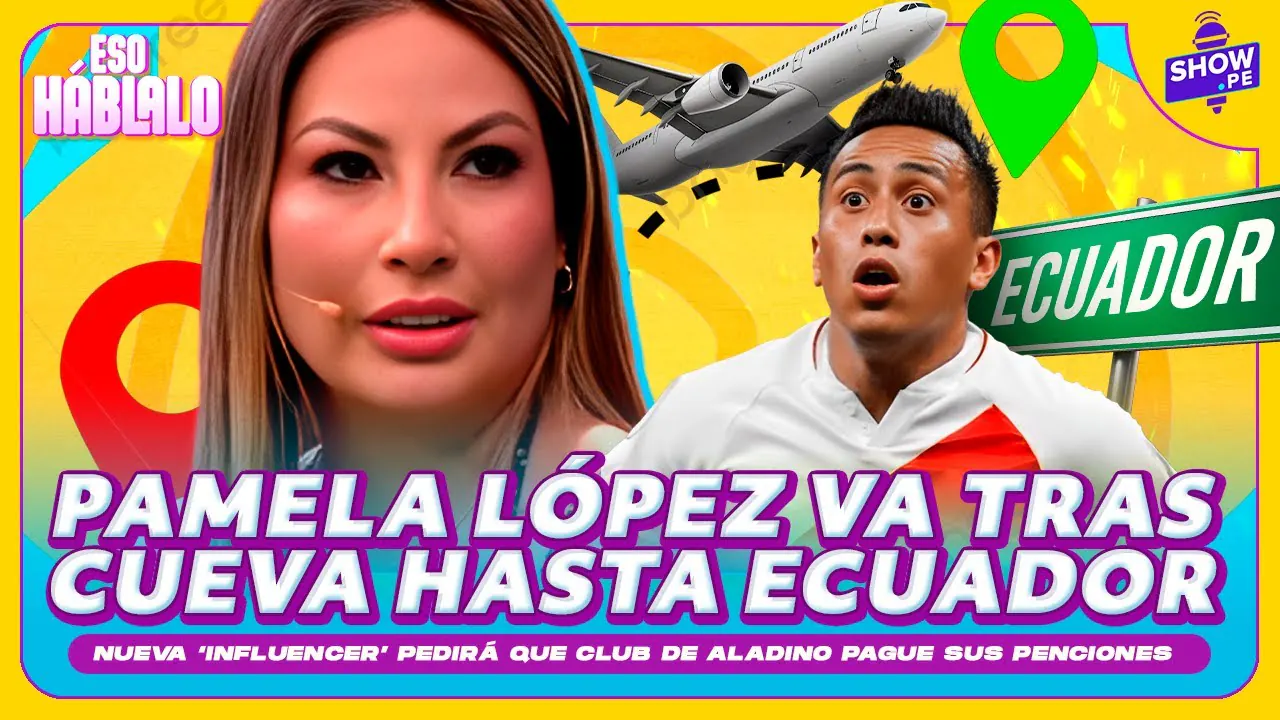 Reproducir: PAMELA LÓPEZ VIAJA A ECUADOR A COBRARLE A CUEVA 💥💸 I ESO HABLALO