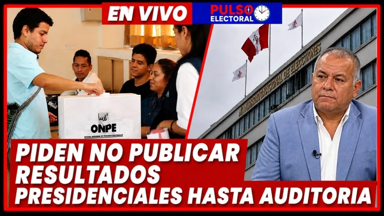 Reproducir: 🔴 EN VIVO – PIDEN AL JNE NO PUBLICAR RESULTADOS PRESIDENCIALES HASTA LA AUDITORÍA | PULSO ELECTORAL