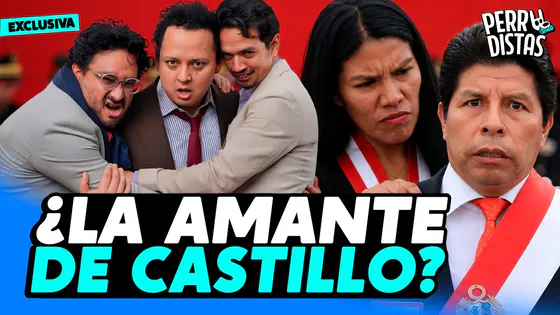 ¿PEDRO CASTILLO Y SU AMANTE? ¿LÓPEZ ALIAGA INVESTIGADO POR LA FISCALÍA?| PERRODISTAS