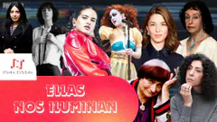 Mujeres que nos inspiran: arte y rebeldía desde la música, la literatura y el cine | Toma Escena