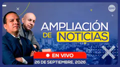 EN VIVO | AMPLIACIÓN DE NOTICIAS ENTREVISTAS Y ANÁLISIS DE LA COYUNTURA NACIONAL (26/09/26)