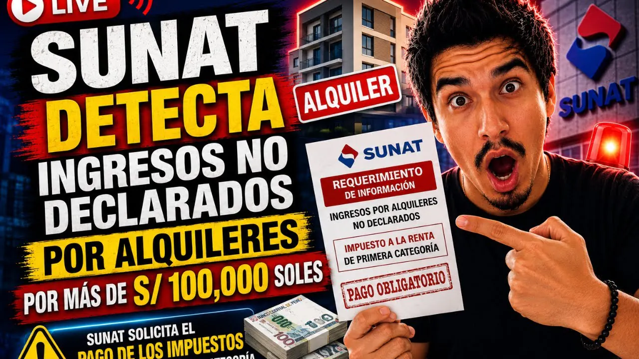 Reproducir: SUNAT DETECTA ingresos no declarados por alquileres por más  S/ 100,000 soles