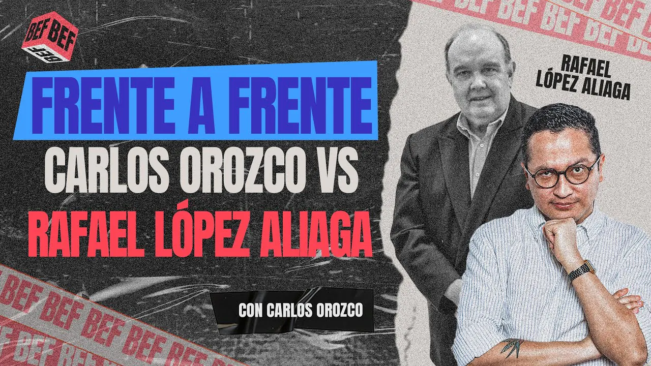Reproducir: RAFAEL LÓPEZ ALIAGA CARA A CARA CON CARLOS OROZCO | BEF 🚨