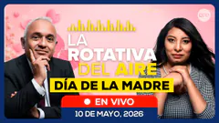 EN VIVO | LA ROTATIVA DEL AIRE EDICIÓN FIN DE SEMANA (10/05/26)