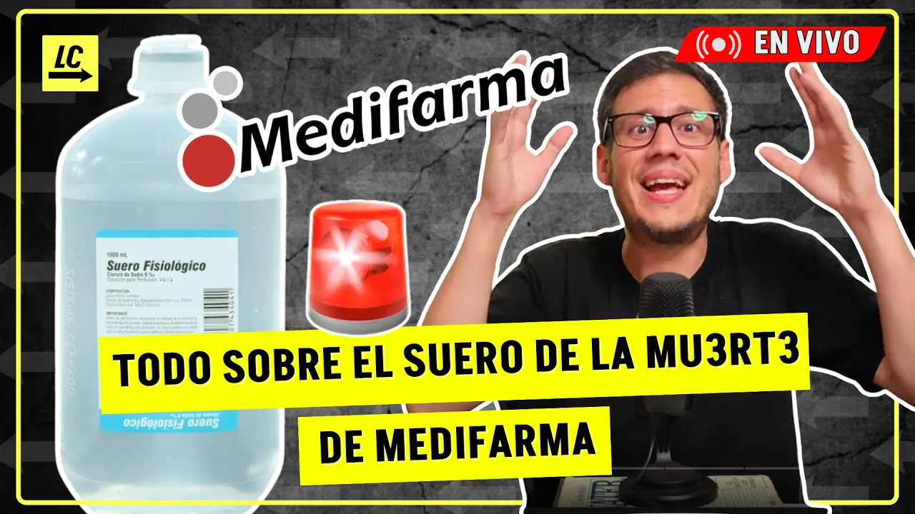 Reproducir: TODO SOBRE EL SUERO DE LA MV3RTE DE MEDIFARMA - EN VIVO 21/03