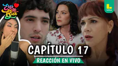 REACT ERES MI BIEN - CAPÍTULO 17 MARTES 9 DE SETIEMBRE | LATINA EN VIVO