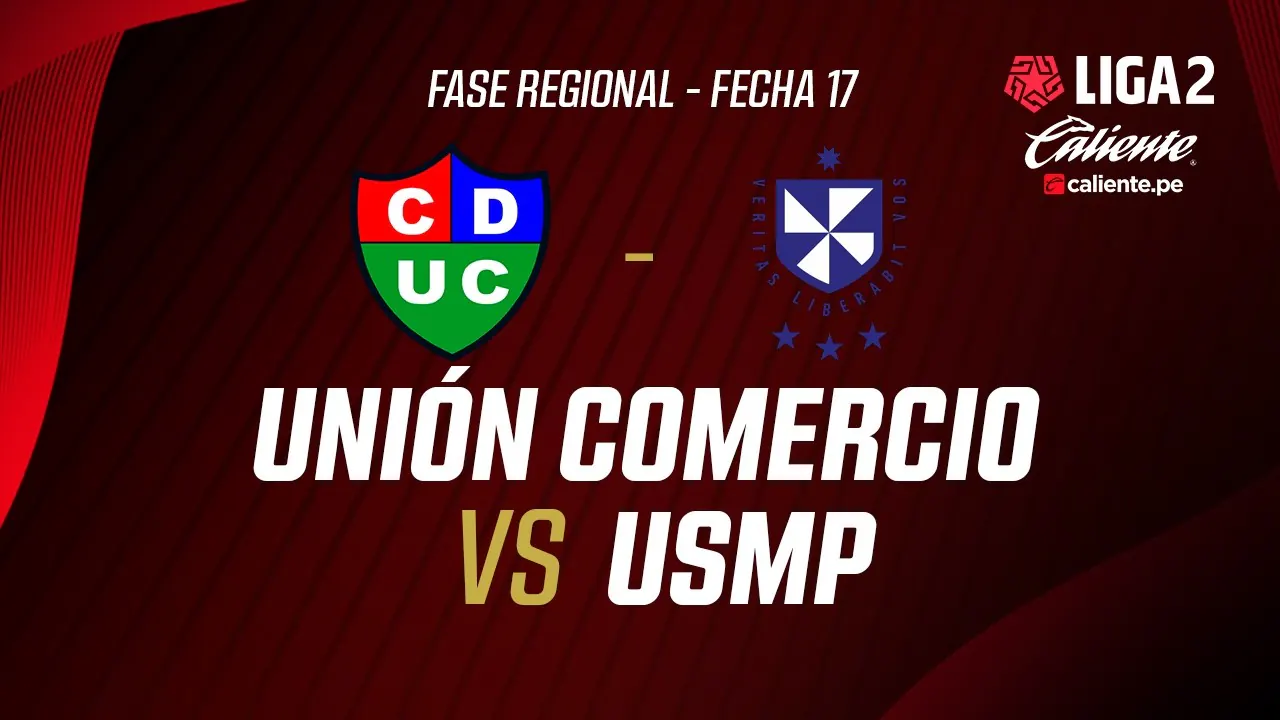 Reproducir: 🔴 EN VIVO | UNIÓN COMERCIO VS CLUB USMP | FASE REGIONAL LIGA 2 CALIENTE | FECHA 17