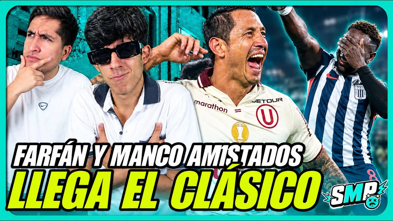 Reproducir: SEMANA DE CLÁSICO🏆EL ARBITRAJE HACE LO QUE QUIERE🔥FARFÁN Y MANCO SE AMISTAN
