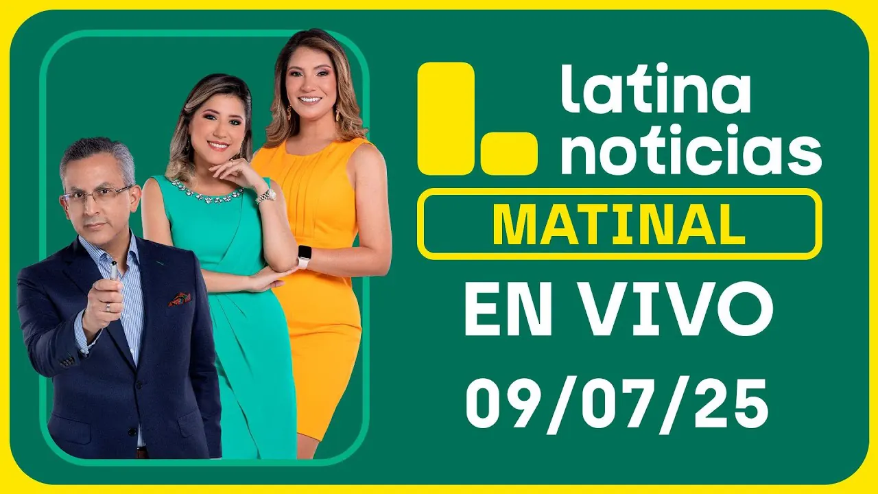 Reproducir: LATINA NOTICIAS: EDICIÓN MATINAL - MIERCOLES 9 DE JULIO DEL 2025
