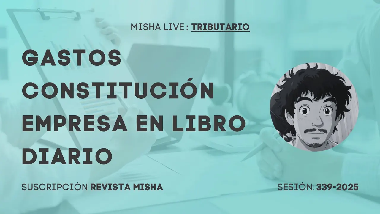 Reproducir: GASTOS CONSTITUCION EMPRESA EN LIBRO DIARIO #jicamarca #revistamisha