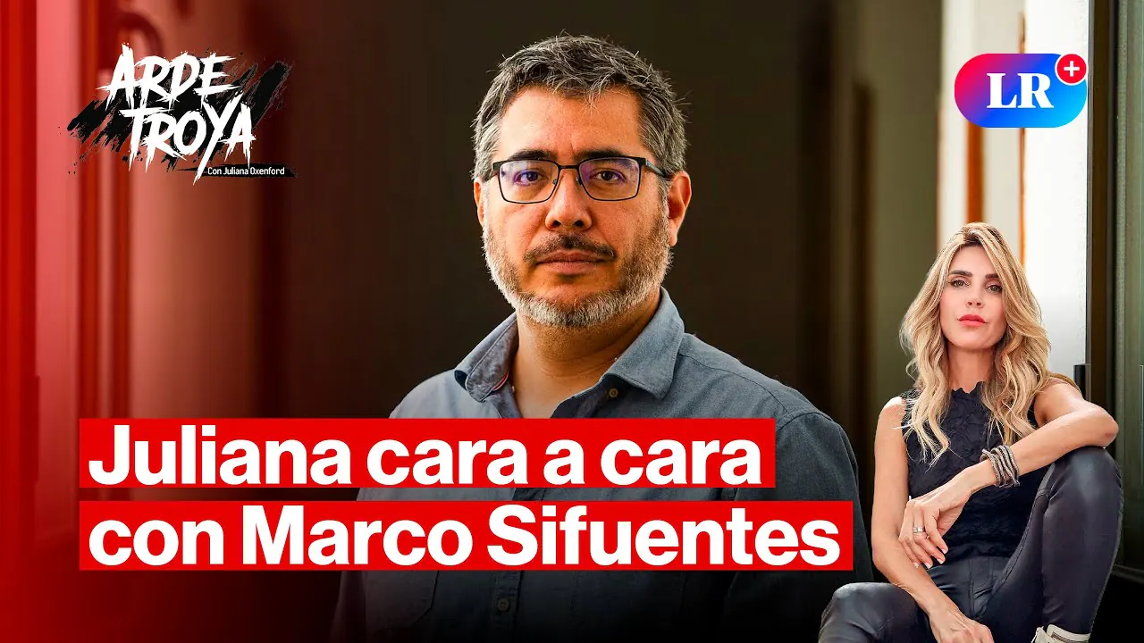 Reproducir: Mientras el CONGRESO se parte en dos, MARCO SIFUENTES habla claro | ARDE TROYA con JULIANA OXENFORD