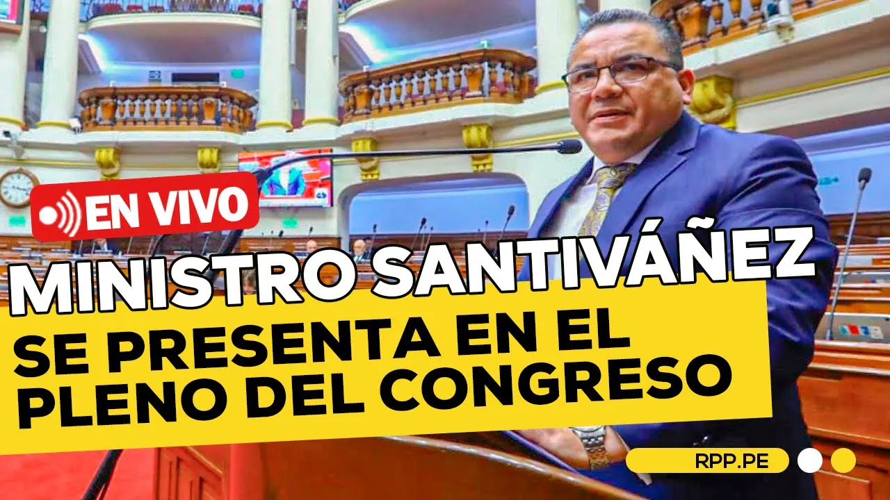Reproducir: 🔴 #ENVIVO JUAN JOSÉ SANTIVÁÑEZ SE PRESENTA EN EL PLENO DEL CONGRESO #RPPESPECIALES