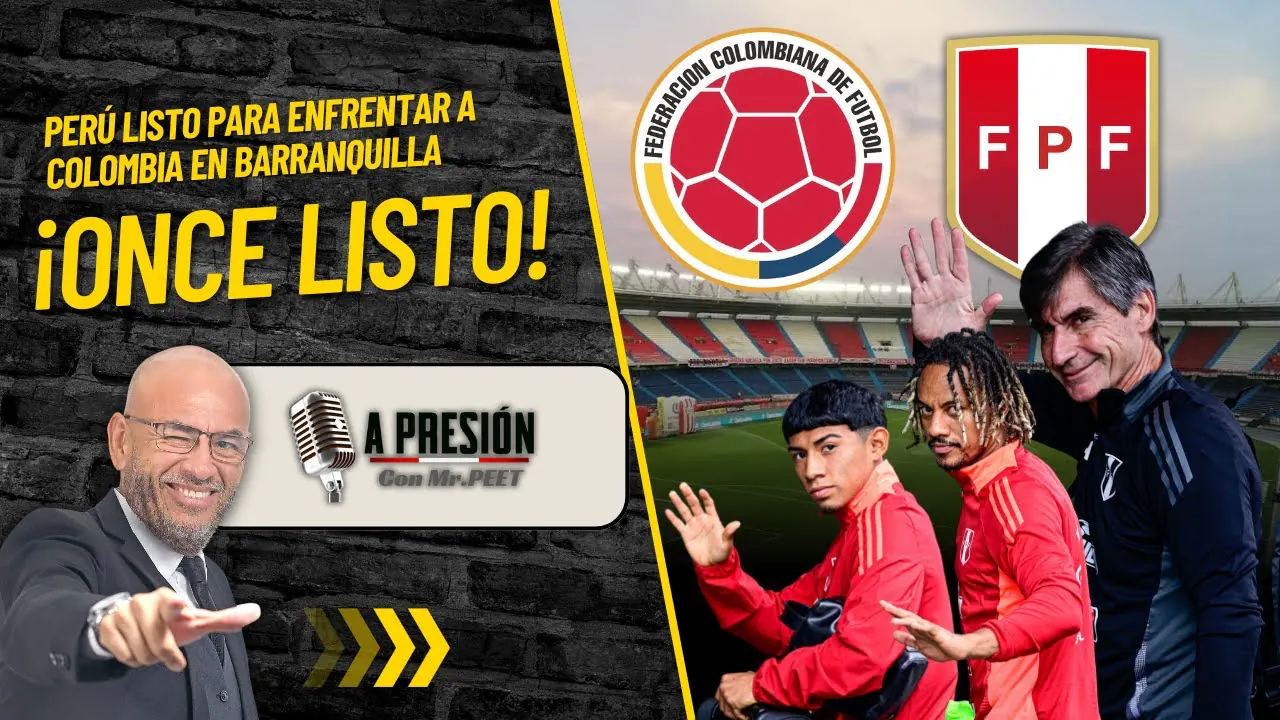 Reproducir: Perú listo para enfrentar a Colombia en Barranquilla