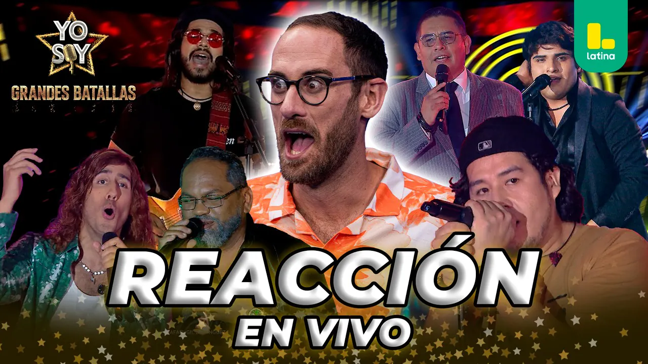 Reproducir: 🟡 REACT YO SOY GRANDES BATALLAS 2026 -  MIÉRCOLES 06 DE MAYO | LATINA EN VIVO