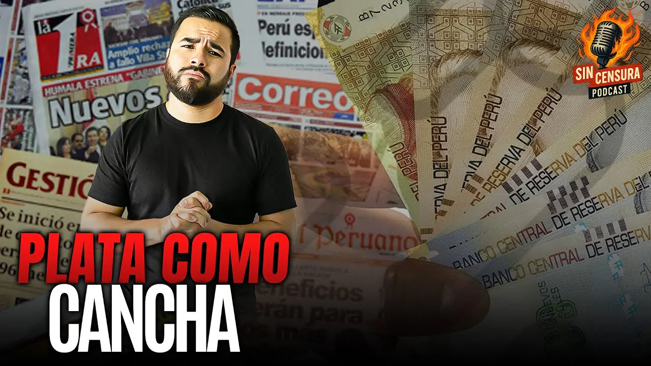 Reproducir: PLATA COMO CANCHA MILLONES PARA LOS MEDIOS | SOPRESAS EN SIN CENSURA PODCAST