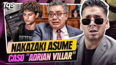 #TQS | ¡NAKAZAKI ASUME EL CASO ADRIÁN VILLAR! INICIÓ MARZO