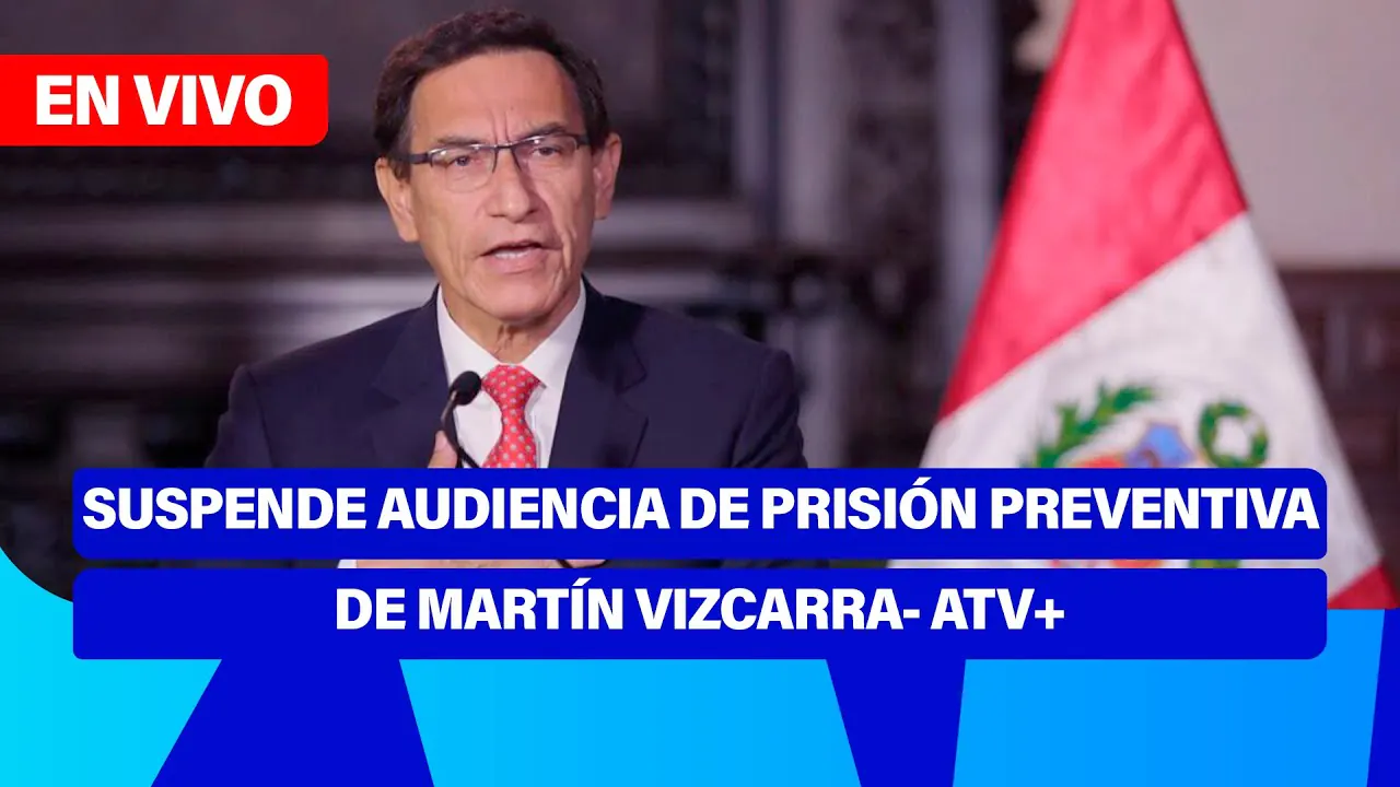 Reproducir: Fe de Erratas 📱🎙️| SUSPENDE AUDIENCIA DE PRISIÓN PREVENTIVA DE MARTÍN VIZCARRA - ATV+