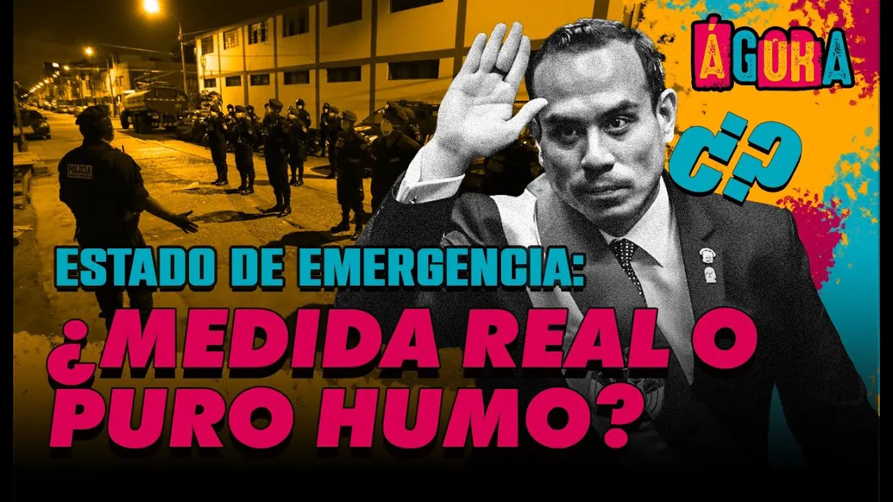 Reproducir: 🚨 Estado de emergencia: ¿medida real o puro humo? | #Ágora