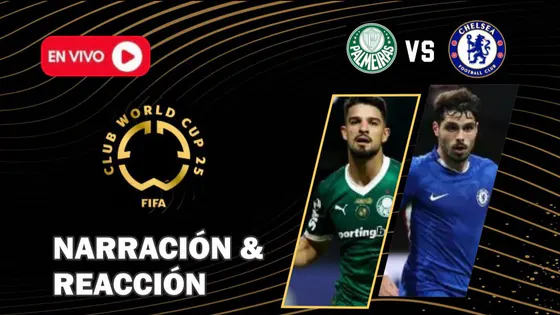 PALMEIRAS VS CHELSEA #ENVIVO | MUNDIAL DE CLUBES – CUARTOS | NARRA LUIS FLORES