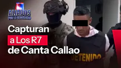 ¡Golpe al crimen en Lima Norte! Caen Los R7 de Canta Callao | ''Aliados por la seguridad'' EN VIVO