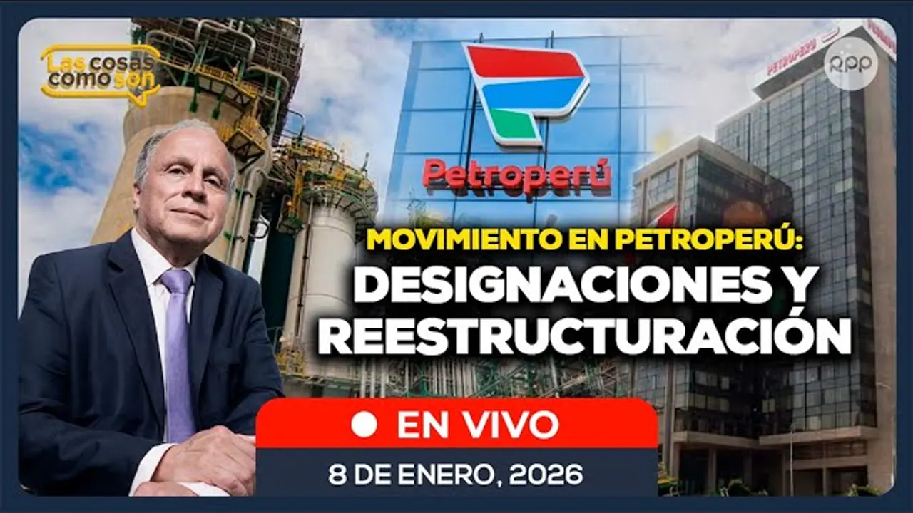 Reproducir: 🎙️ EN VIVO 🔴 Movimientos en Petroperú | Jueza peruana de CPI denuncia sanciones de EEUU #LasCosasRPP
