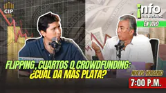 FLIPPING, CUARTOS O CROWDFUNDING: ¿CUÁL DA MÁS PLATA? - AGENDA OCULTA