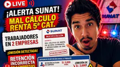 SUNAT notifica mal calculo de RENTA DE QUINTA CATEGORÍA
