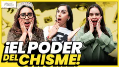 El Poder del CHISME | Malos Modales