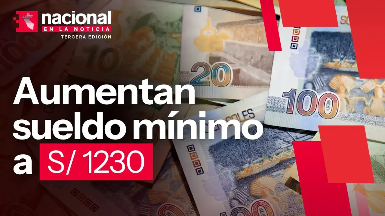 Reproducir: Sueldo mínimo AUMENTARÁ a S/ 1230 desde octubre | Nacional en la noticia | 28-09-26