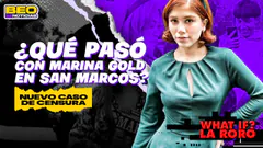 EXPULSAN A MARINA GOLD DE SAN MARCOS | PORKY EXIGE QUE CENSUREN A MORÁN | BEO NOTICIAS