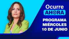 Ocurre Ahora EN VIVO - MIÉRCOLES 10 DE JUNIO DEL 2026