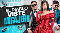 #LOSTROSTES | EL DIABLO VISTE MIGAJERO
