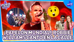 ROBBIE WILIAMS CANTÓ EN LA CALLE TRAS CIERRE DE ARENA 21 #puroshow