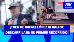 Fe de Erratas | ¡TREN DE RAFAEL LÓPEZ ALIAGA SE DESCARRILLA EN PRIMER RECORRIDO! - ATV+