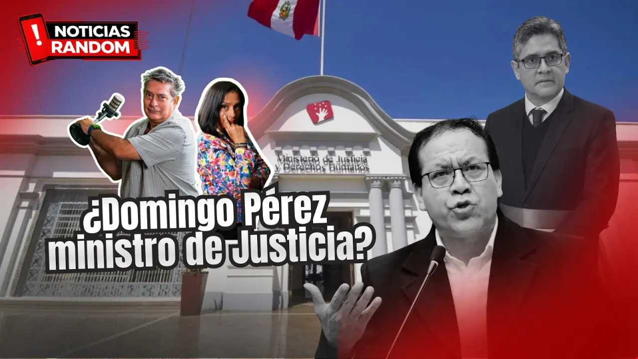 Reproducir: ¿DOMINGO PEREZ MINISTRO DE JUSTICIA? - NOTICIAS RANDOM