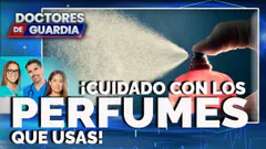 EN VIVO | ¡CUIDADO CON LOS PERFUMES QUE USAS! – Doctores de Guardia 12 de marzo