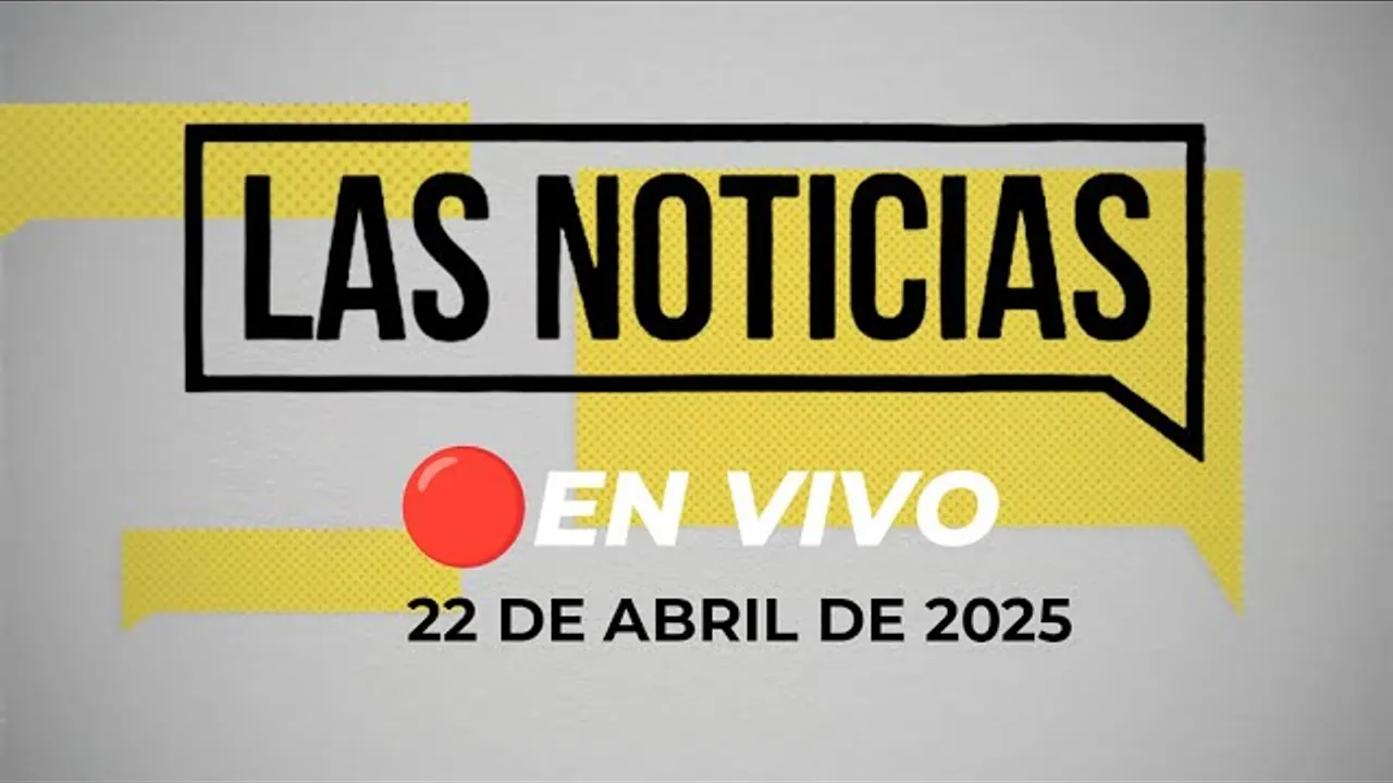 Reproducir: 🗞️📺 #ENVIVO 🔴 LAS NOTICIAS 22/04/2025 #NOTICIASRPP