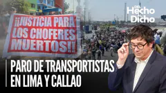 Paro de transportistas: Policía impide su paso al Congreso| Del hecho al dicho con Jaime Chincha