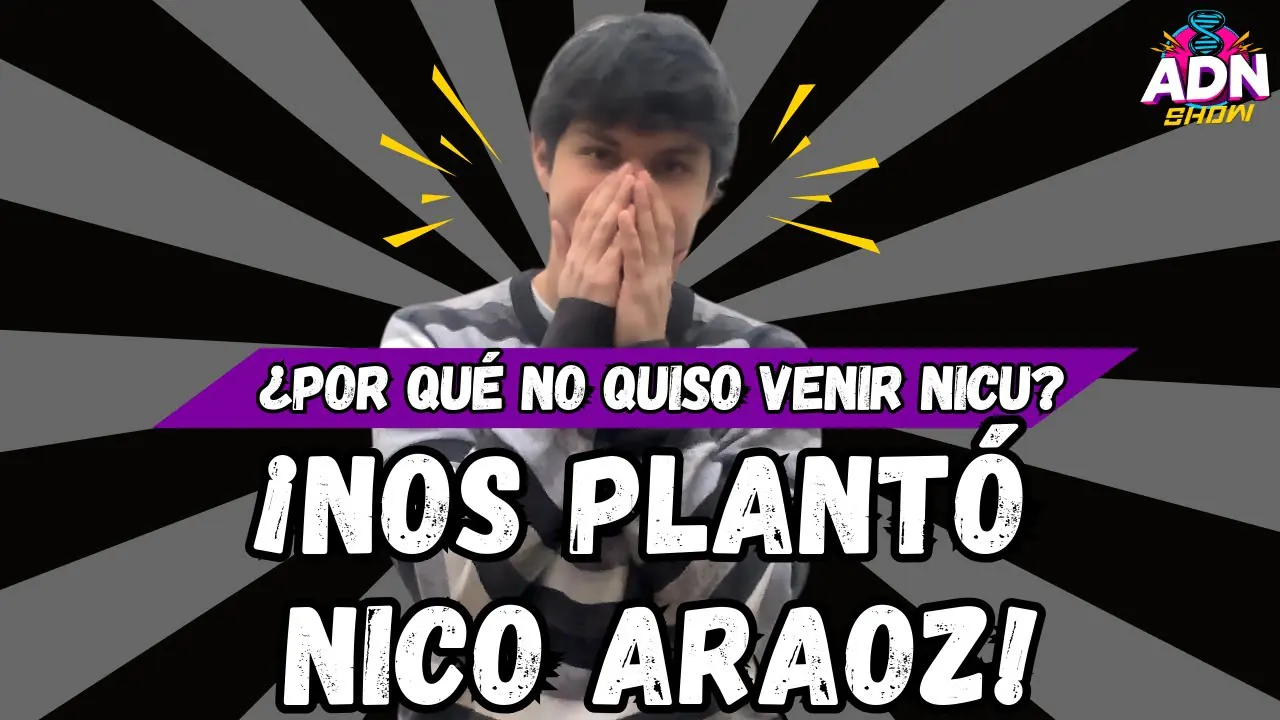 Reproducir: ¡NOS PLANTÓ NICO ARAOZ! - ¿POR QUÉ NO QUISO VENIR NICU?