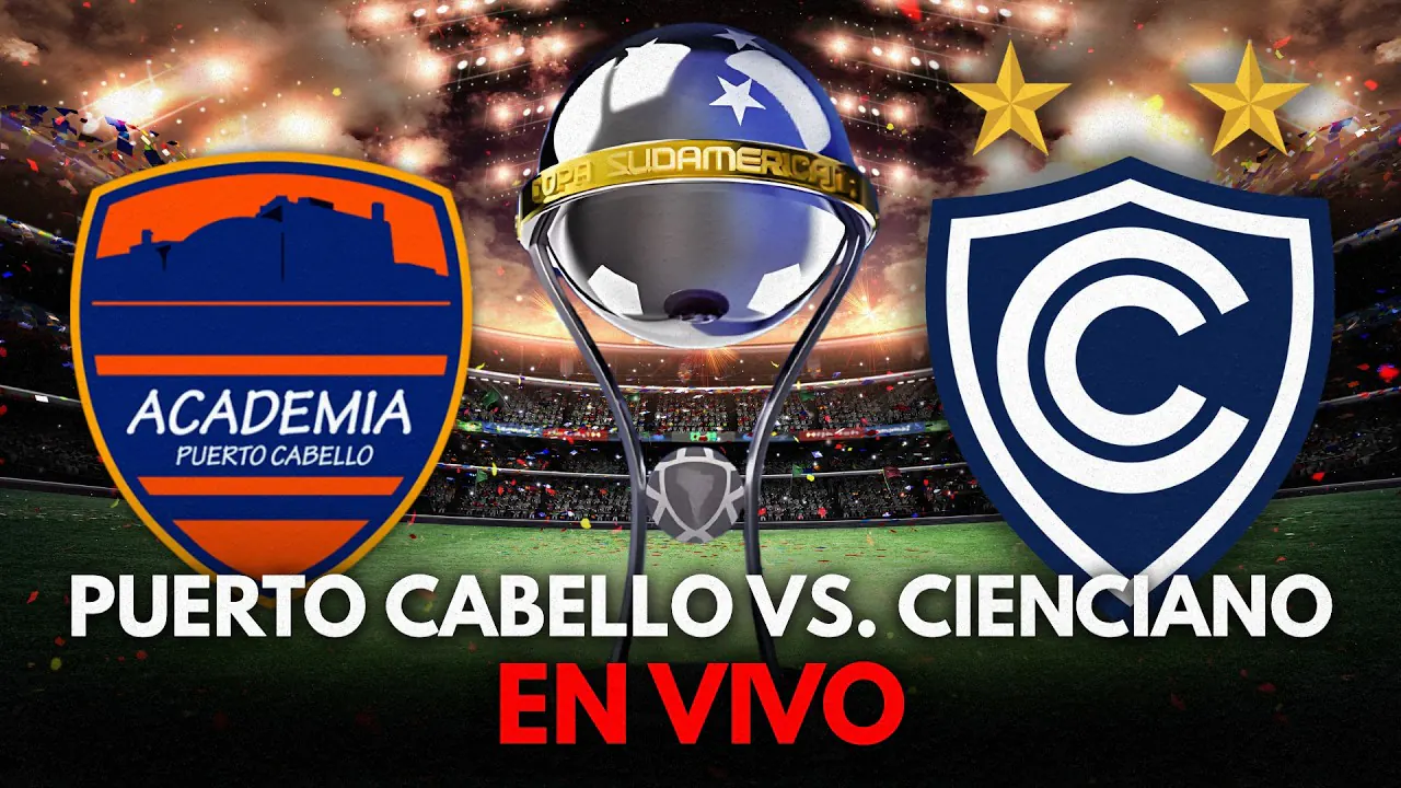 Reproducir: 🔴 EN VIVO: PUERTO CABELLO VS. CIENCIANO (COPA SUDAMERICANA)