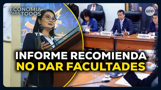 Congreso: Informe recomienda no otorgar facultades | Fenómeno El Niño y los riesgos para las mypes