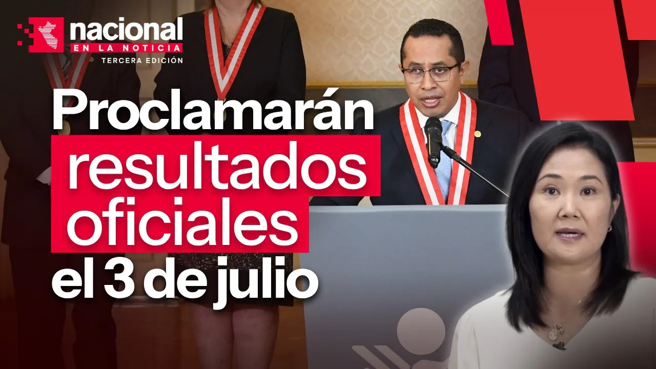 Reproducir: JNE ratifica que el 3 de julio proclamará resultados de la segunda vuelta | "Nacional en la noticia"