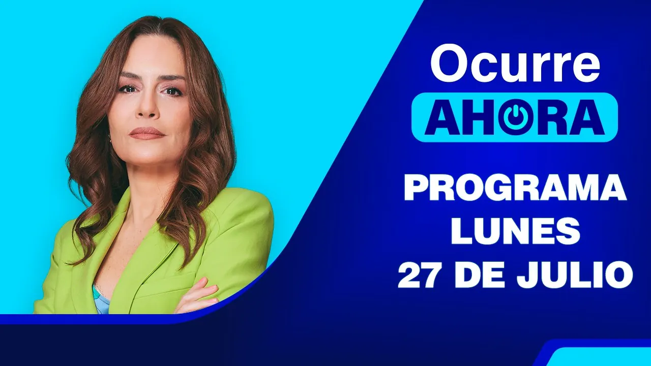 Reproducir: 🔴  - OCURRE AHORA | 27/07/2026