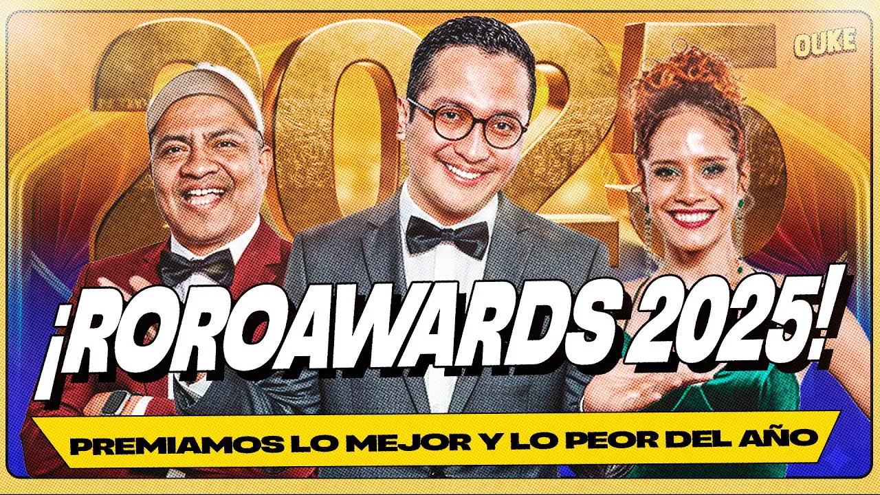 Reproducir: ¡ROROAWARDS: LO MEJOR Y LO PEOR DEL 2025! 🤩 | OUKE 🟡