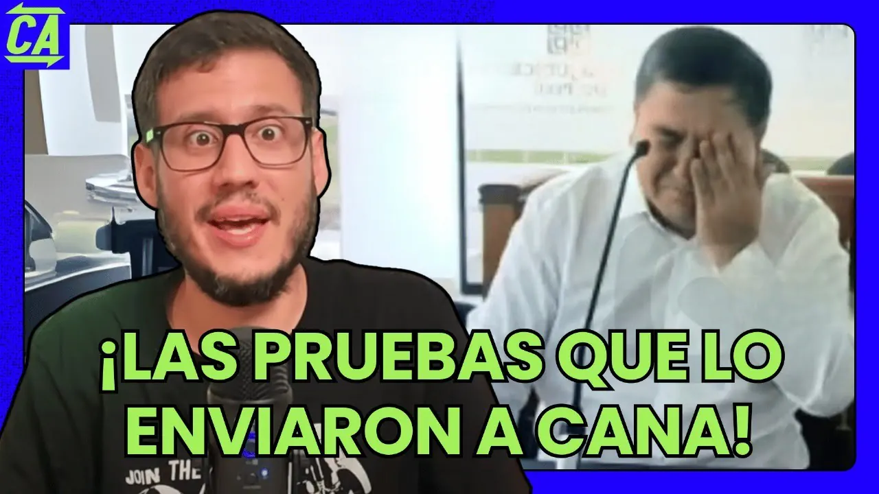 Reproducir: ¡LAS PRUEBAS QUE LO ENVIARON A CANA! 07/07