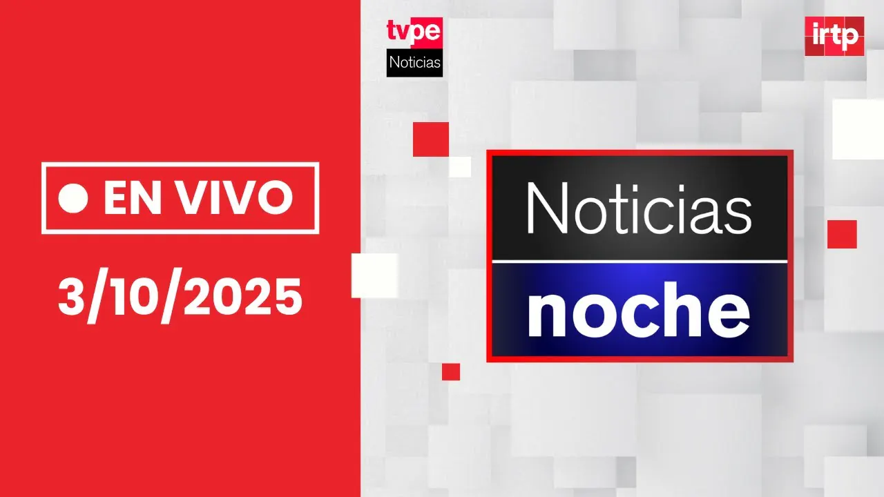 Reproducir: TVPerú Noticias EN VIVO: Noticias noche, 3 de octubre de setiembre del 2025