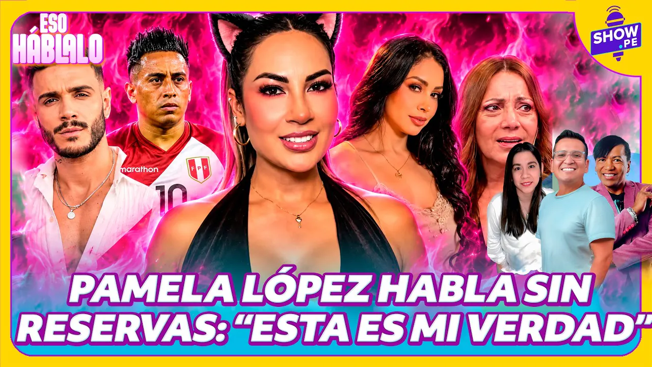 Reproducir: 🔥 ¿SE DESINTEGRAN LAS KITTY PAM? PAMELA LÓPEZ EN EXCLUSIVA #showpe