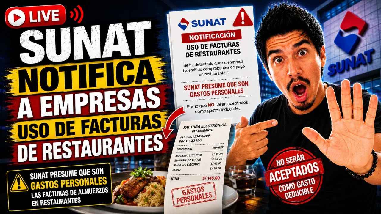 Reproducir: SUNAT notifica a empresas  facturas de restaurantes - ¿Gastos Personales?