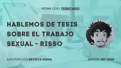 HABLEMOS DE TESIS SOBRE EL TRABAJO SEXUAL - RISSO
